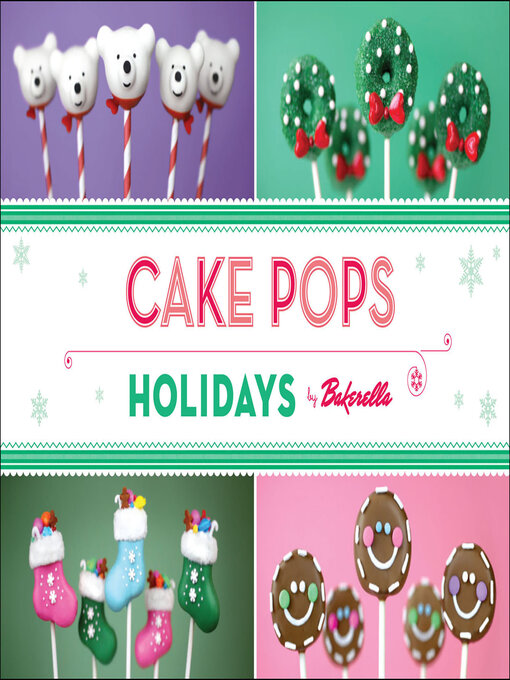 Title details for Cake Pops Holidays by Bakerella - Available